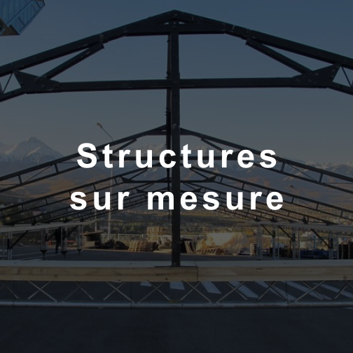 Structures sur mesure